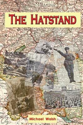 The Hatstand - Michael Walsh - cover