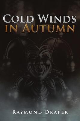 Cold Winds In Autumn - Raymond Draper - cover