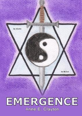 Emergence - Anne .E. Clayton - cover