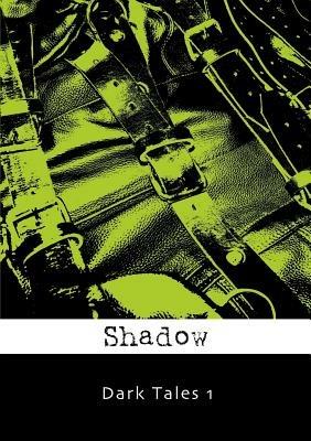 Dark Tales 1 - Shadow - cover