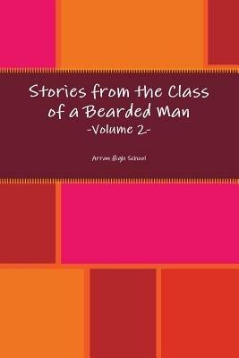 Stories from the Class of a Bearded Man - Volume 2 - James McEnaney - cover