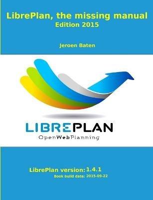 LibrePlan, the missing manual - Jeroen Baten - cover