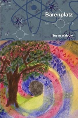 Barenplatz - Susan Walpole - cover