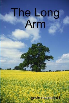 The Long Arm - Gavin MacDonald - cover