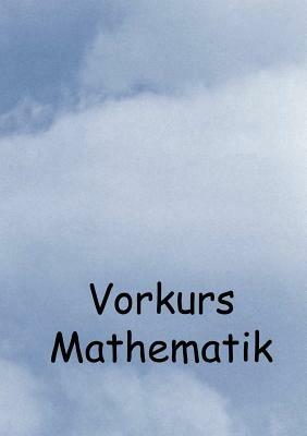 Vorkurs Mathematik - Manfred Zimmermann - cover