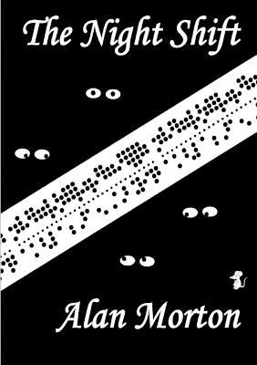 The Night Shift - Alan Morton - cover