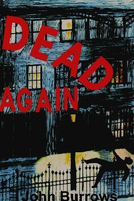Dead Again - John Burrows - cover