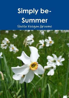 Simply be-Summer - Sheila Keegan Groome - cover