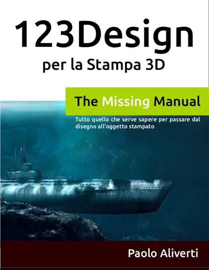 123D Design per la stampa 3D - Paolo Aliverti - ebook