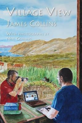 Village View - James Collins,Neil Gosling - cover