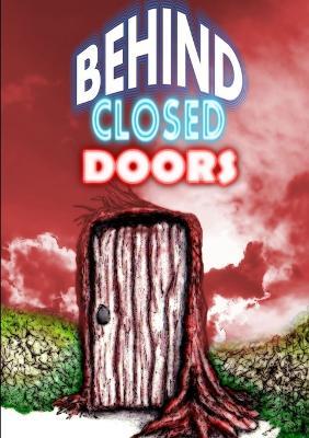 Behind Closed Doors - Thirteen O'Clock Press - cover
