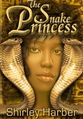 The Snake Princess - Shirley Harber - cover