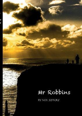 Mr Robbins - Neil Jeffery - cover