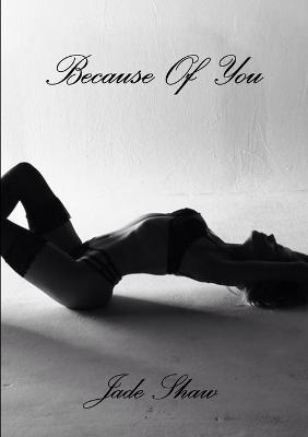 Because of You - Jade Shaw - cover