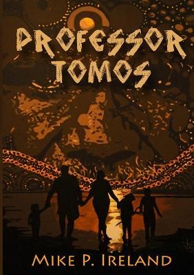 Professor Tomos - Mike P. Ireland - cover