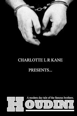 Houdini - Charlotte L R Kane - cover