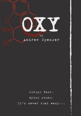 Oxy - Andrew Spencer - cover