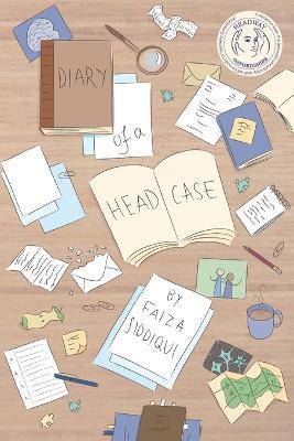 Diary of a Headcase - Faiza Siddiqui - cover