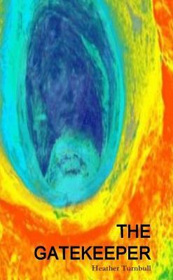 The Gatekeeper - Heather Turnbull - cover