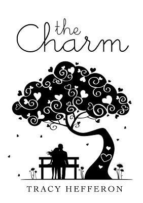 The Charm - Tracy Hefferon - cover