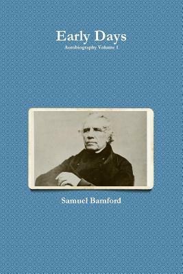 Early Days - Samuel Bamford - cover