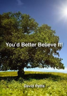 You'd Better Believe it [6th Edition] - David Petts - cover