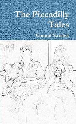The Piccadilly Tales - Conrad Swiatek - cover