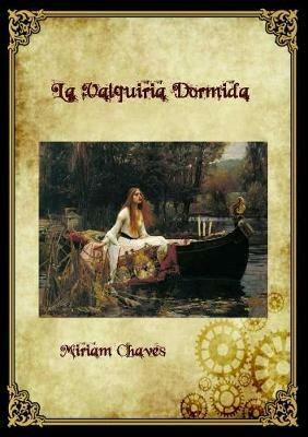La Valquiria Dormida - Miriam Chaves - cover
