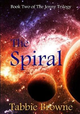 The Spiral - Tabbie Browne - cover