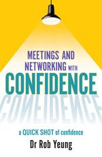Meetings and Networking with Confidence