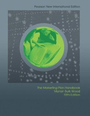 Marketing Plan Handbook: Pearson New International Edition - Marian Wood - cover