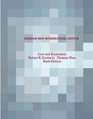 Law and Economics: Pearson New International Edition - Robert Cooter,Thomas Ulen - cover