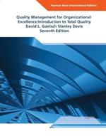 Quality Management for Organizational Excellence: Introduction to Total Quality: Pearson New International Edition