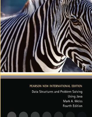 Data Structures and Problem Solving Using Java: Pearson New International Edition - Mark Weiss - cover