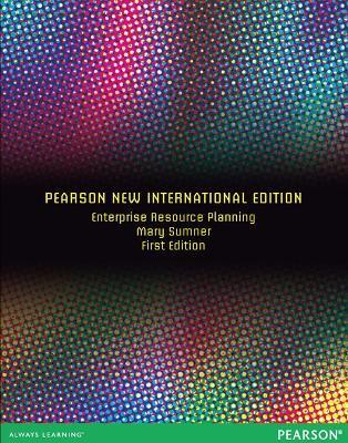 Enterprise Resource Planning: Pearson New International Edition - Mary Sumner - cover