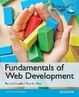 Fundamentals of Web Development, Global Edition - Randy Connolly,Ricardo Hoar - cover