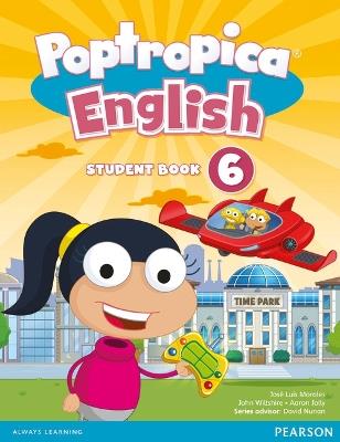 Poptropica English American Edition 6 Student Book - Aaron Jolly,John Wiltshier - cover