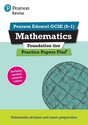 Pearson REVISE Edexcel GCSE Maths Foundation Practice Papers Plus - 2023 and 2024 exams - Jean Linksy,Navtej Marwaha - cover