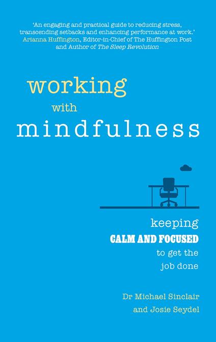 Working with Mindfulness