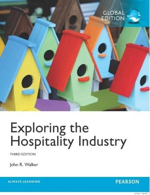 Exploring the Hospitality Industry, Global Edition - John Walker - cover