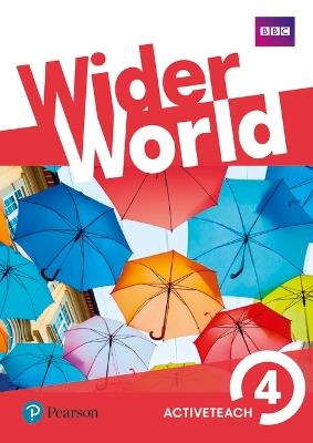 Wider World 4 Teacher's ActiveTeach - Carolyn Barraclough,Suzanne Gaynor - cover