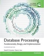 Database Processing: Fundamentals, Design, and Implementation, Global Edition