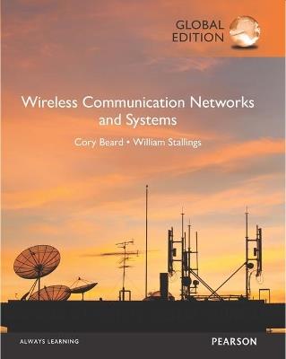 Wireless Communication Networks and Systems, Global Edition - Cory Beard,William Stallings - cover