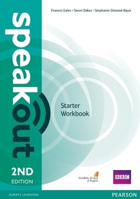 Speakout Starter 2nd Edition Workbook without Key - Frances Eales,Steve Oakes,Stephanie Dimond-Bayer - cover