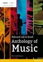 Edexcel AS/A Level Anthology of Music