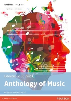 Edexcel GCSE (9-1) Anthology of Music - Julia Winterson - cover