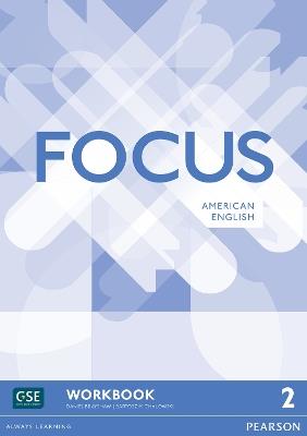 Focus AmE 2 Workbook - Daniel Brayshaw,Bartosz Michalowski - cover