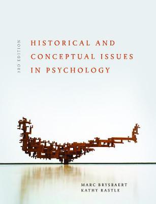 Historical and Conceptual Issues in Psychology - Marc Brysbaert,Kathy Rastle - cover