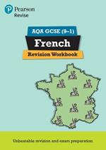 Pearson REVISE AQA GCSE French Revision Workbook - 2023 and 2024 exams