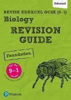 Pearson REVISE Edexcel GCSE Biology Foundation Revision Guide inc online edition and quizzes - 2023 and 2024 exams